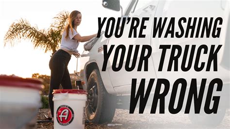 How To Wash Your Truck THE RIGHT WAY YouTube