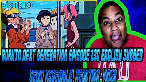Boruto Next Generation Episode 130 English Subbedgenin Assemble