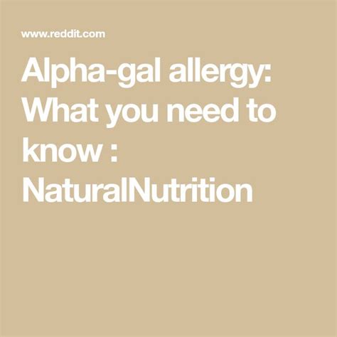 Alpha Gal Allergy What You Need To Know Naturalnutrition Allergies