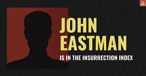 John Eastman Insurrection Index