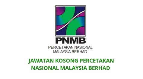 It operates in the newspaper, periodical, book, and directory publishers industry. Jawatan Kosong Percetakan Nasional Malaysia Berhad 2020 ...