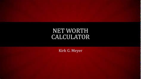 Net worth as a metric of financial success (or lack of) is not the most useful measure. Net Worth Calculator - YouTube