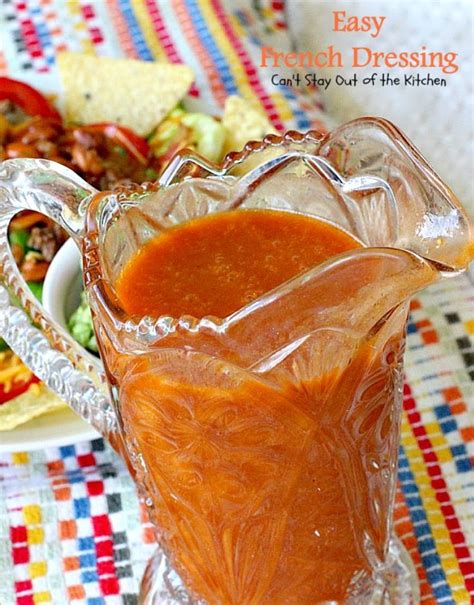 Easy French Dressing Recipe French Dressing French Salad Dressings