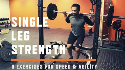 6 Single Leg Strength Exercises That Improve Speed And Agility Youtube
