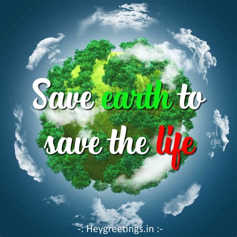 Save Earth Slogans Hey Greetings