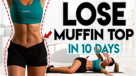 LOSE MUFFIN TOP FAT In 10 Days Love Handles 10 Minute Home Workout