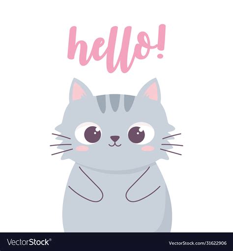 Hello Cute Cat Cartoon Animal Funny Character Vector Image