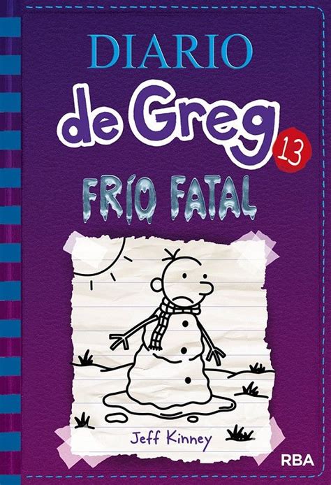 El diario de greg 8: Diario de greg # 13 frío fatal | El diario de greg, Libro de diario, Libro infantil