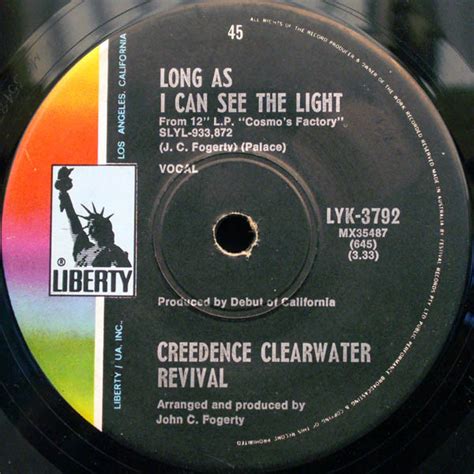Creedence Clearwater Revival Long As I Can See The Light Lookin
