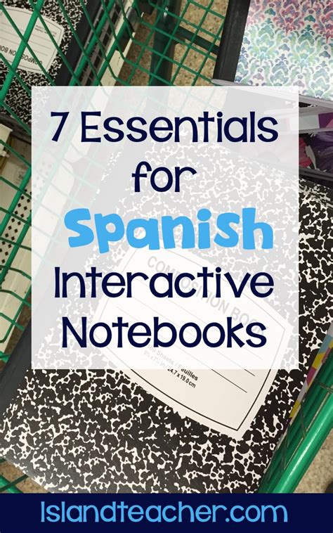 Spanish Interactive Notebooks Essentials To Get You Started Island Teacher
