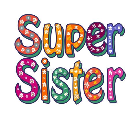 Vector Illustration Handwritten Lettering Of The Super Sister Objects