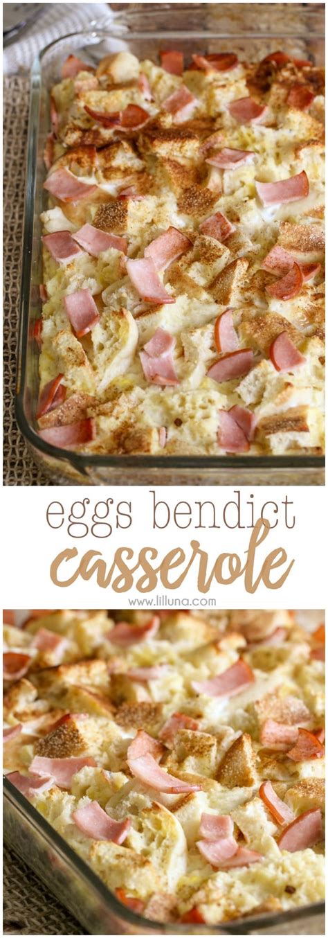 Eggs Benedict Casserole Simple And Delicious Lil Luna