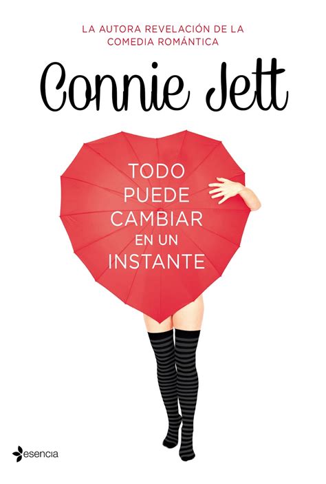 promesas de amor reseña todo puede cambiar en un instante connie jett