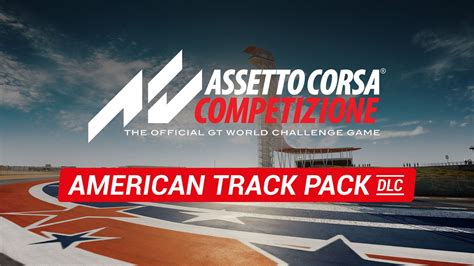 Assetto Corsa Competizione American Track Pack In Depth Look Pc