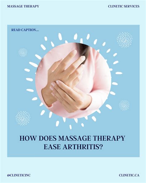 how does massage therapy ease arthritis clinetic