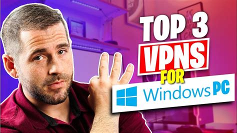 Best Vpns For Pc 2024 Top 3 Vpn Choices To Protect Your Windows Youtube