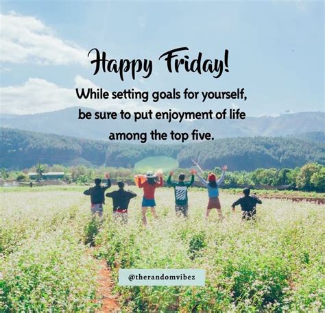 70 Most Popular Happy Friday Quotes In 2021 Its Friday Quotes Happy