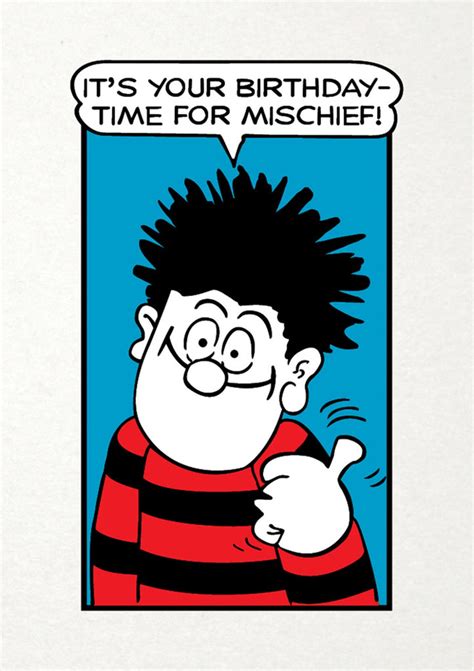 Time For Mischief Dennis The Menace Birthday Card Paper Tiger