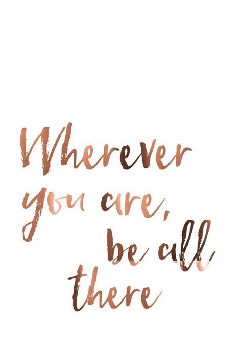Copper Foil Wherever You Are Be All There By Peppapennyprints Words
