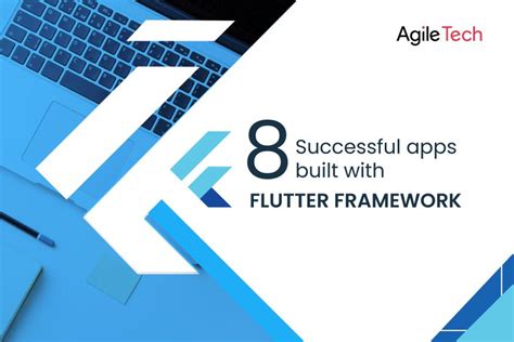 8 Successful Apps Built With Flutter Framework Top Software