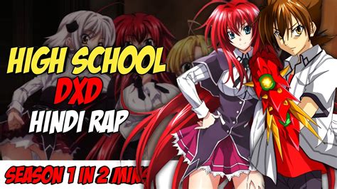 High School Dxd Hindi Rap By Dikz Hindi Anime Rap High School Dxd