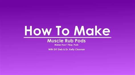 How To Make Muscle Rub Pods Youtube