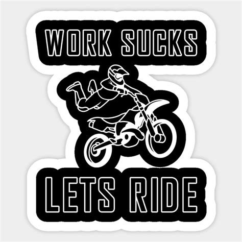 Work Sucks Lets Ride Biker Motorcycle Motorcycle Life Adesivo