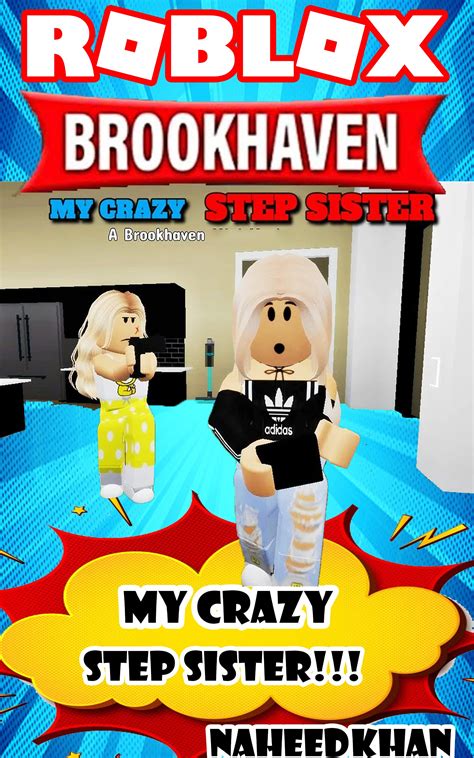 Diary Of The Roblox Brookhaven Comic My Crazy Step Sister