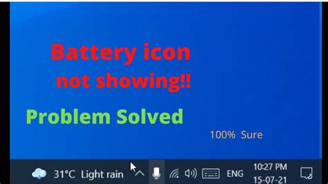 How To Fix Battery Icon Not Showing Problem In Windows 10 100 Useful