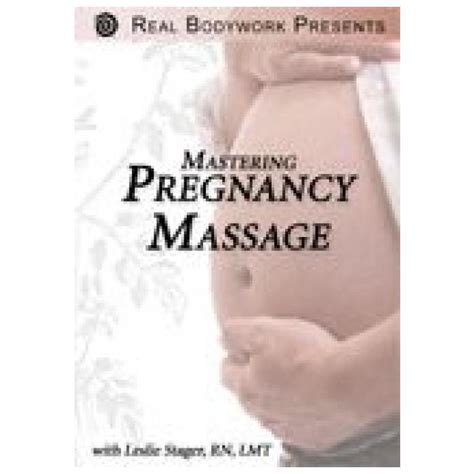 Pregnancy Massage Instructional Video Dvds Massage Supplies