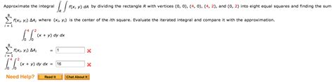 approximate the integral f x y da by dividing the