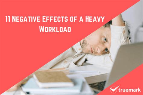 11 Negative Effects Of A Heavy Workload The Dev Post
