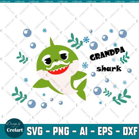 Grandpa Shark Svg Shark Svg Shark Grandpa Boy Svg Shark Do Do Do