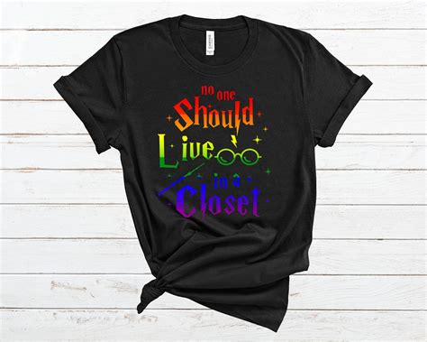 no one should live in a closet t shirt