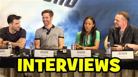 But the cast caries this off while fitting a good story between the adrenaline soaked action. STAR TREK BEYOND Cast Interviews - Chris Pine, Zachary ...