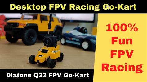 Diatone Q33 Karting FPV Racing Go Kart Mini FPV Racing RC Car YouTube