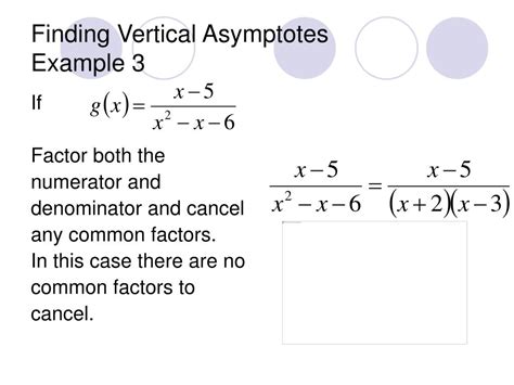 Find all vertical asymptotes (if any) of f(x). PPT - ASYMPTOTES TUTORIAL PowerPoint Presentation, free download - ID:1223810