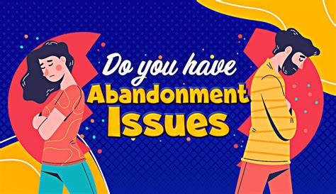Quiz Do I Have Abandonment Issues 100 Honest Results
