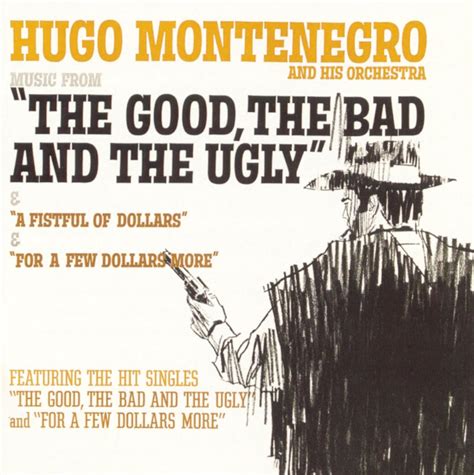 Music From The Good The Bad And The Ugly And A Fistful Of Dollars