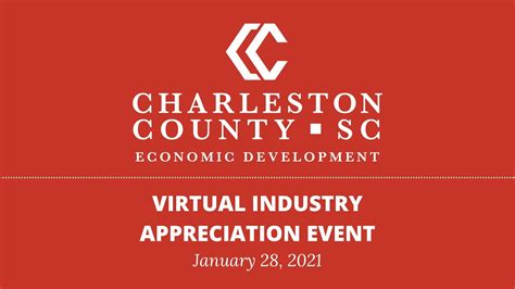 Charleston County Economic Development 2021 Industry Appreciation