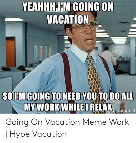 🅱️ 25 Best Memes About Vacation Meme Vacation Memes