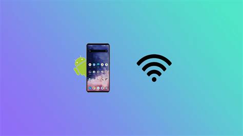 How To Fix Android Phone Not Connecting To Wi Fi Tab Tv