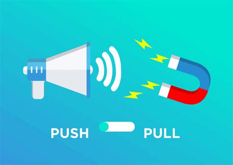 When we see each other in person. CASE STUDY Push vs Pull Marketing - What's Best For Your Strategy?