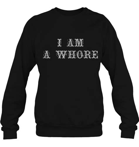 I Am A Whore Slut Sex