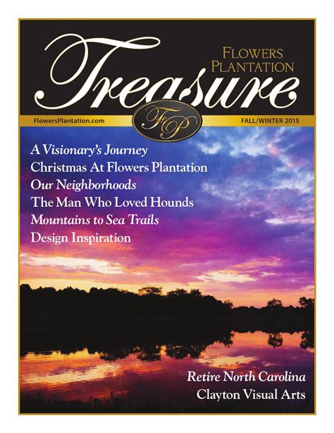 Maybe you would like to learn more about one of these? Treasure Magazine Fall/Winter 2016 by Flowers Plantation ...