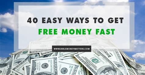 40 Easy Ways To Get Free Money Fast (Earn $2500 Or More!)