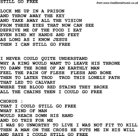 Country Southern And Bluegrass Gospel Song Still Go Free Lyrics
