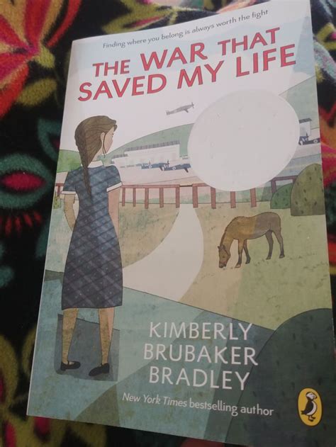 The War That Saved My Life By Kimberly Brubaker Bradley Historical