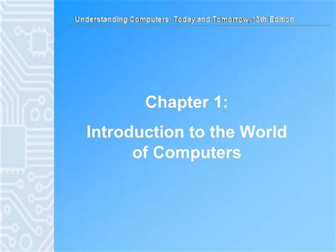 Ppt Chapter 1 Introduction To The World Of Computers Powerpoint