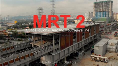Mrt line 2 may refer to: Jinjang station MRT 2 SSP line update 2020 - YouTube